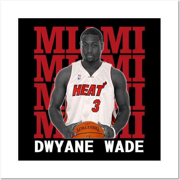 Miami Heat Dwyane Wade Wall Art by Thejockandnerd